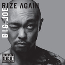 B.I.G JOE / Rize Again