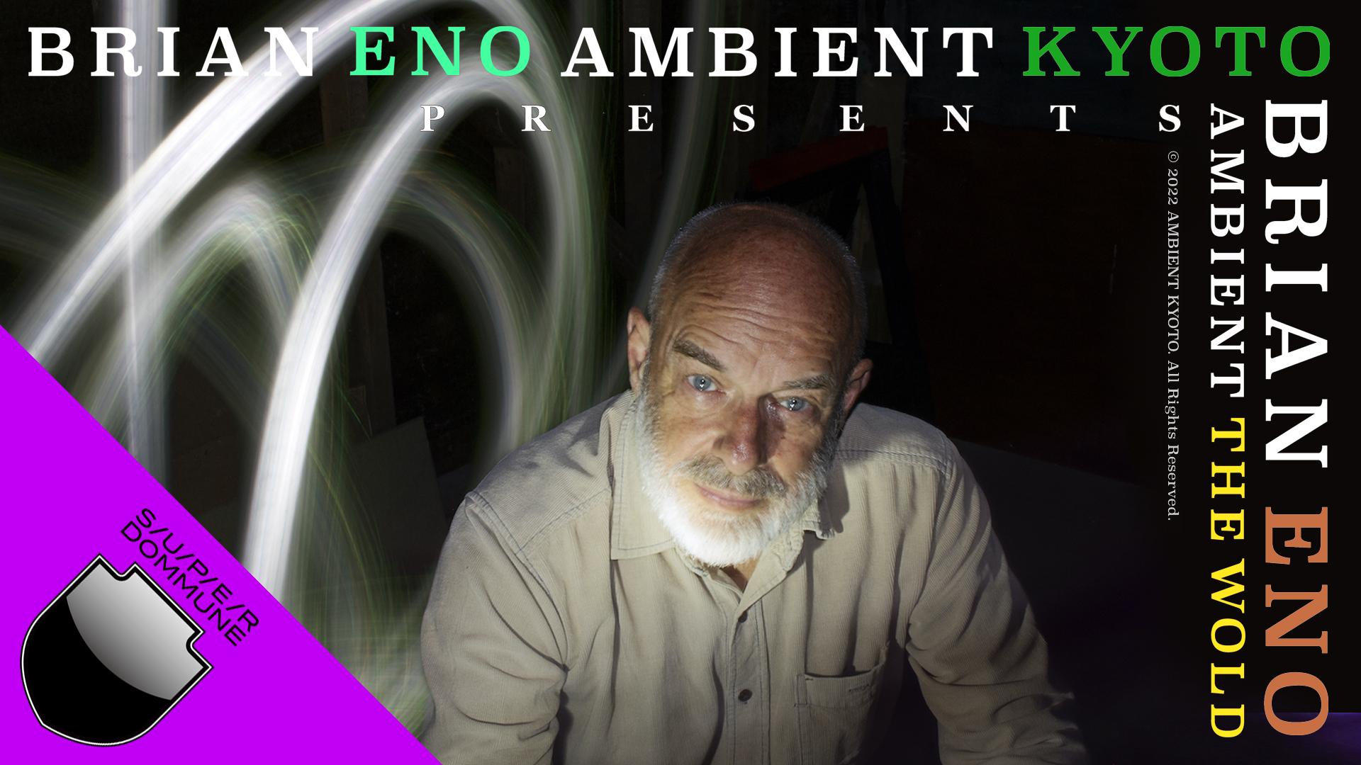 BRIAN ENO AMBIENT KYOTO」開催記念番組 BRIAN ENO「AMBIENT THE WORLD」 - DOMMUNE
