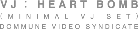 VJ HEART BOMB