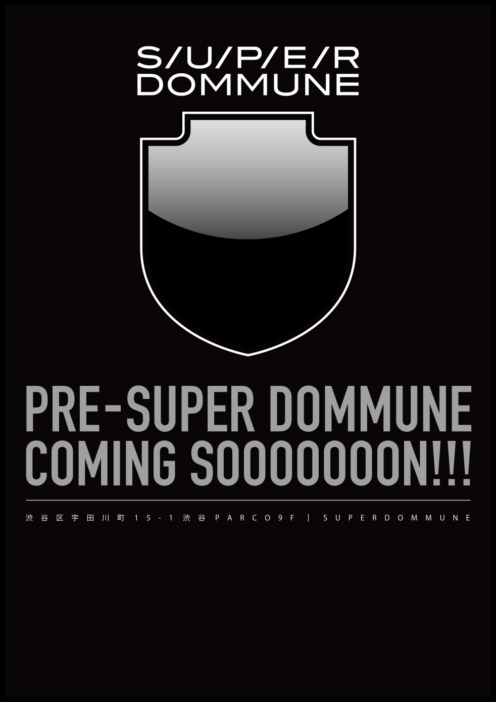 SUPER DOMMUNE